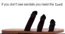 If you don’t see sandals Meme Template