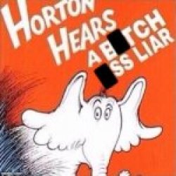 Hoton hears a b*tch *ss liar Meme Template