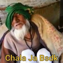 Chal ja bsdk Meme Template