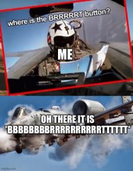 Where brrt Meme Template