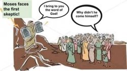 Moses and Ten Commandment Skeptic 001 Meme Template