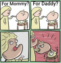 For Mommy? Meme Template