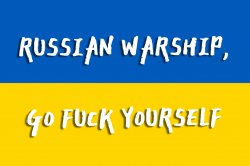 RUSSIAN WARSHIP GO F YOURSELF Meme Template