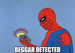 Beggar Detected Meme Template