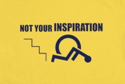 Not your inspiration - Gimp Squad yellow Meme Template
