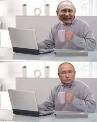 Hide The Pain Putin Meme Template