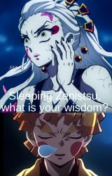 Sleeping Zenitsu, what is your wisdom? Meme Template