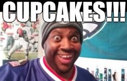 Cupcakes!!! Meme Template