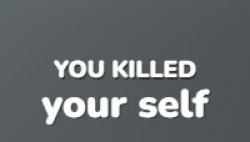 You Killed Yourself Meme Template