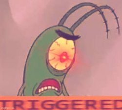 Plankton Triggered Meme Template