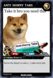 anti horny tab card Meme Template