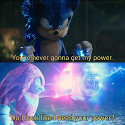 Do I look like I need Your Power? Meme Template