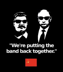 We are getting the band back together soviet union meme Meme Template