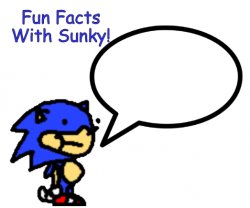 Fun Facts With Sunky! Meme Template
