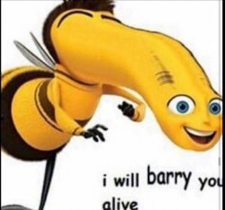 I will barry you alive Meme Template
