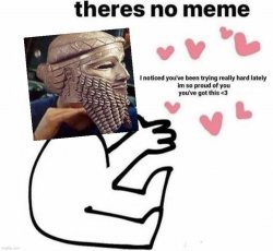 Daily Mesopotamian motivational Meme Template
