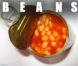 B E A N S Meme Template
