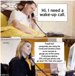 Gas company wake-up call Meme Template