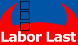 Labor Last Meme Template