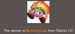 Burning Leo wins The Hunger Games to represent Dreamland Meme Template