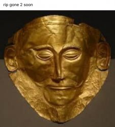 Mycenaean death mask Meme Template