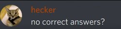 No correct answers? Meme Template