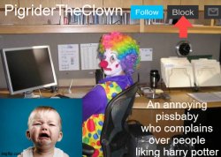 PigriderTheClown announcement template Meme Template