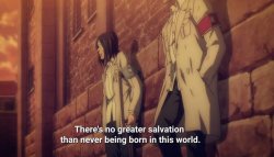 There's no greater salvation than never being born in this world Meme Template