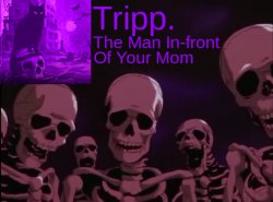 Tripp. in Meme Template