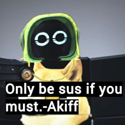 sus if you must Meme Template