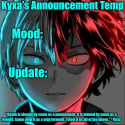 Kyxa's Announcement Temp Meme Template