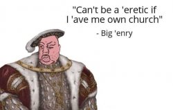 Big Henry VIII Meme Template