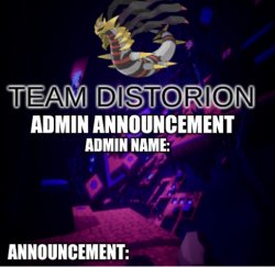 Team Distortion Admin Announcement Meme Template