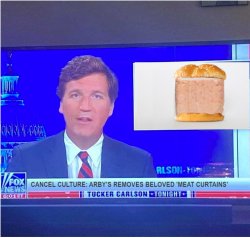 Arby's canceled tucker carlson Meme Template