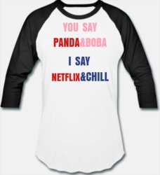 You Say Panda & Boba, I Say Netflix & Chill Meme Template