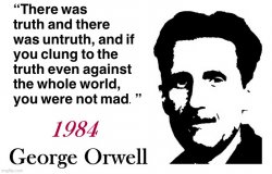 George Orwell 1984 quote Meme Template