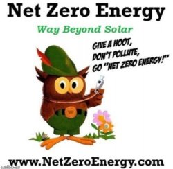 Net Zero Energy is Way Beyond Solar Meme Template