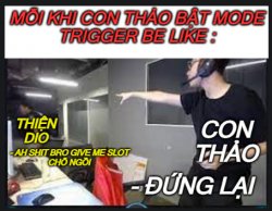 Thao trigger Meme Template