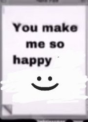 you make me so happy template but no horny Meme Template