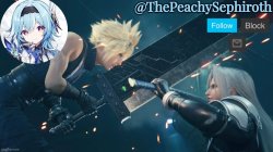 ThePeachySephiroth temp (thx Sayore) Meme Template
