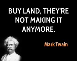 Mark Twain buy land quote Meme Template