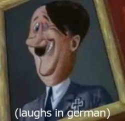laughs in german Meme Template