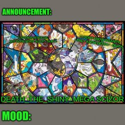 Death_The_Shiny_Mega_Scizor_Reborn Legendary announcement Meme Template