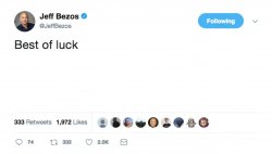 Best of Luck Jeff Bezos Tweet Meme Template