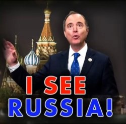 Adam Schiff sees Russia Meme Template