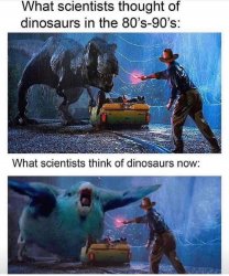 Dinosaurs then and now Meme Template