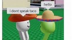 I don't speak taco Meme Template