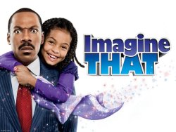 Imagine that Meme Template