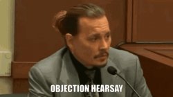 Objection Hearsay Meme Template