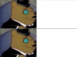 Tuxedo Pooh Fancy Meme Template